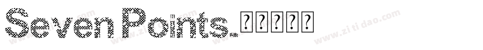 Seven Points字体转换